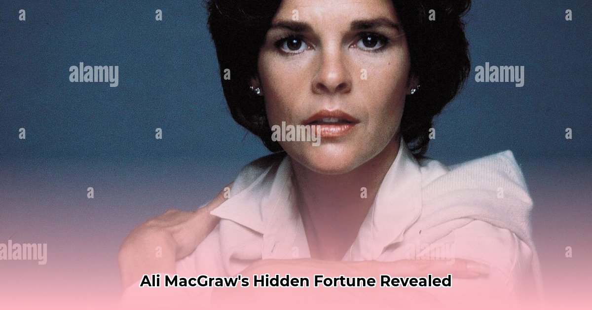 ali-mcgraw-net-worth